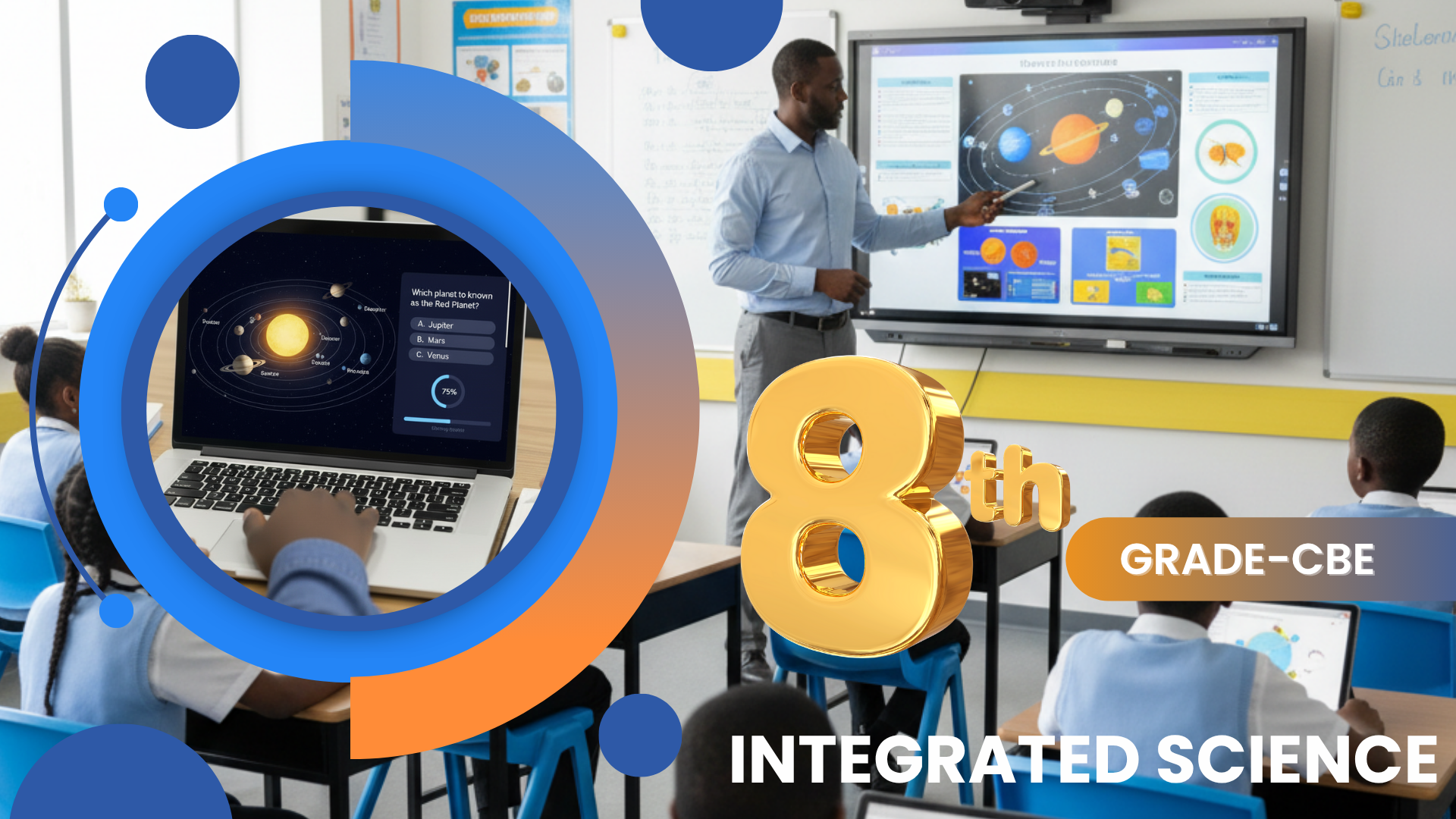 INTEGRATED SCIENCE GRADE 8 CBE